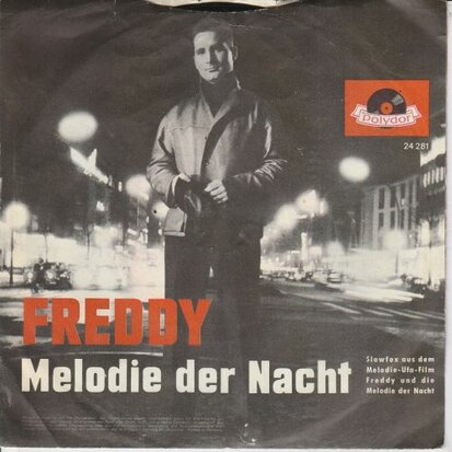 Freddy Quinn - Melodie der nacht + Irgendwann gibt's ein widersehn (Vinylsingle)