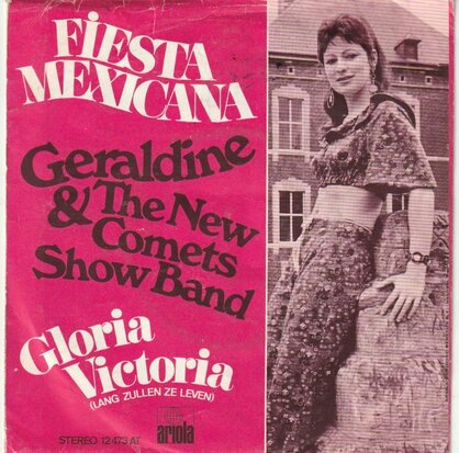 Geraldine - Fiesta Mexicana + Gloria Victoria  (Vinylsingle)