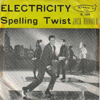 Jack Hammer - Electricity + Spelling twist (Vinylsingle)