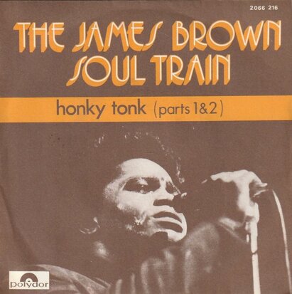 James Brown - Honkey Tonk + Honky tonk (part II) (Vinylsingle)