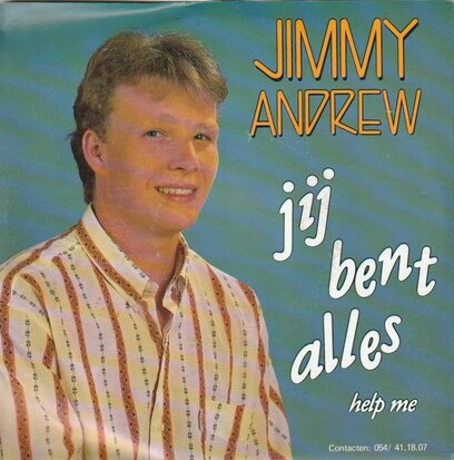 Jimmy Andrew - Jij Bent Alles + Help Me (Vinylsingle)