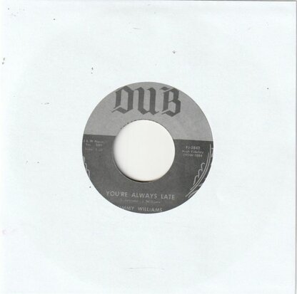 Jimmy Williams - You're Always Late + I Belong To You (Vinylsingle)