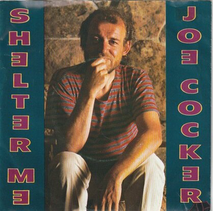 Joe Cocker - Shelter me + One more time (Vinylsingle)