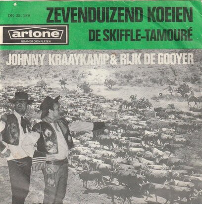 Johnny Kraaykamp & Rijk de Gooyer - Zevenduizend koeien + De skiffle-tamoure (Vinylsingle)