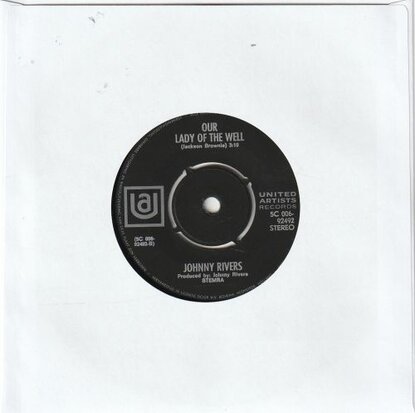 Johnny Rivers - Sea cruise + Our lady of the well (Vinylsingle)