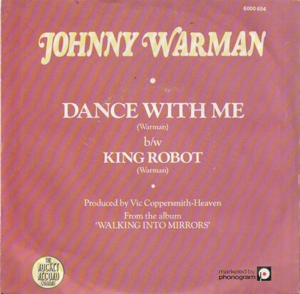 Johnny Warman - Dance with me + King Robot (Vinylsingle)