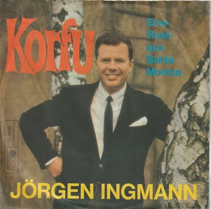 Jorgen Ingmann - Korfu + Eine Rose Aus Santa Monica (Vinylsingle)