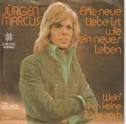 Jurgen Marcus - Eine neue liebe ist wie ein neues leben+1 (Vinylsingle)