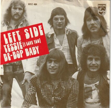 Left Side - Tessie, I love you + Be-bop baby (Vinylsingle)