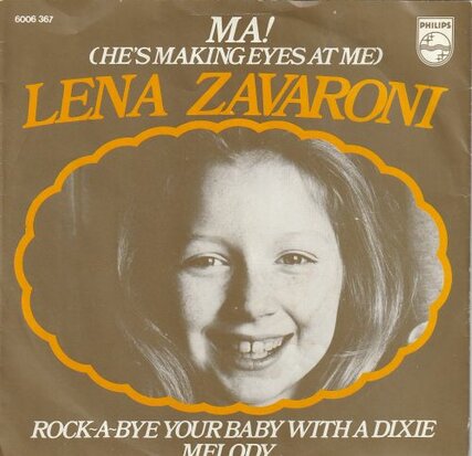 Lena Zavaroni - Ma! He's making eyes at me + Rock-a-bye your baby with a dixie melody (Vinylsingle)