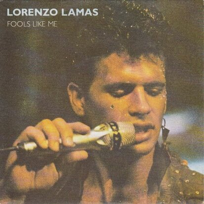 Lornzo Lamas - Fools Like Me + Smooth Talker (Vinylsingle)