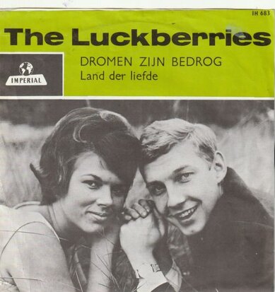 Luckberries - Dromen zijn bedrog + Land der liefde (Vinylsingle)