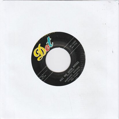 Margaret Whiting - Speak For Yourself John + Kill Me With Kisses (Vinylsingle)