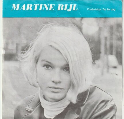 Martine Bijl - Frederiekje + Het einde van de 6e dag (Vinylsingle)