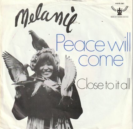 Melanie - Peace will come + Close to it all (Vinylsingle)