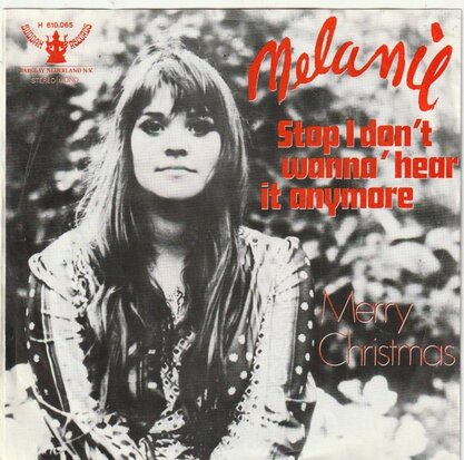 Melanie - Stop, I don't wanna hear it anymore + Merry christmas (Vinylsingle)