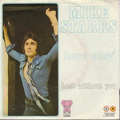 Mike Starrs - Love song + Lost without you (Vinylsingle)