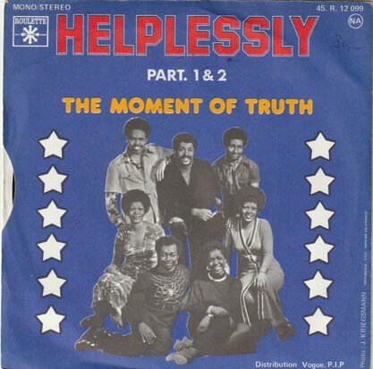 Moment of Truth - Helplessly + (part II) (Vinylsingle)