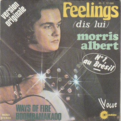 Morris Albert - Feelings + Ways of fire (Vinylsingle)