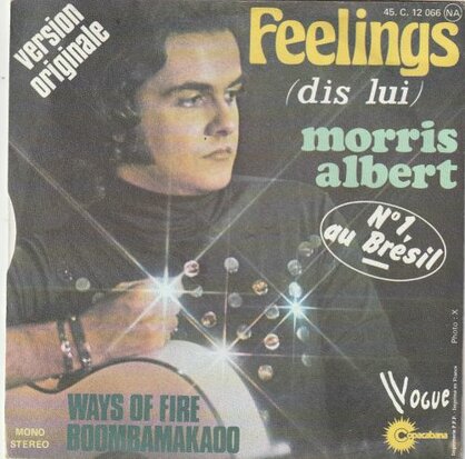 Morris Albert - Feelings + Ways of fire (Vinylsingle)