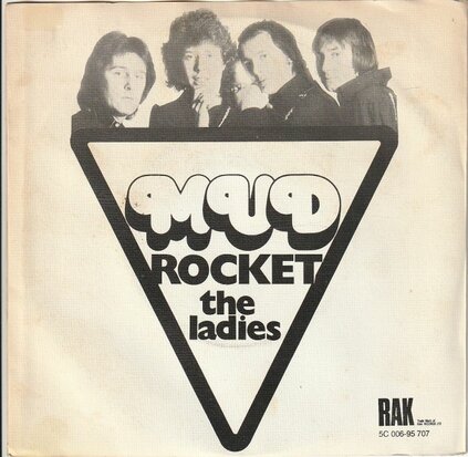 Mud - Rocket + The ladies (Vinylsingle)