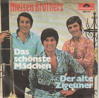 Nielsen Brothers - Das schonste madchen + Der alte zigeuner (Vinylsingle)