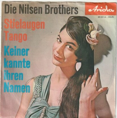 Nilsen Brothers - Stielaugen Tango + Keiner knnte ihren namen (Vinylsingle)