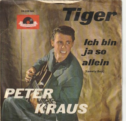 Peter Kraus - Tiger + Ich bin ja so allein (Vinylsingle)