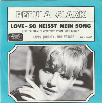 Petula Clark - Love so heiszt mein song + Happy Journey (Vinylsingle)