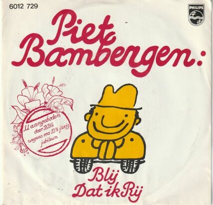 Piet Bambergen - Blij dat ik rij + Pedro de Torero (Vinylsingle)