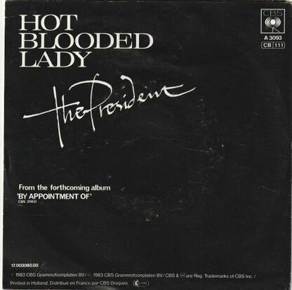 President - Hot blooded lady + Turn me on (Vinylsingle)