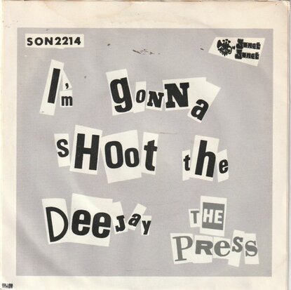 Press - I'm gonna shoot the DJ + Meet the press (Vinylsingle)