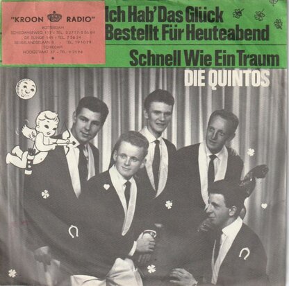 Quinto's - Ich hab das gluck bestellt fur heuteabend + Schnell wie ein traum (Vinylsingle)