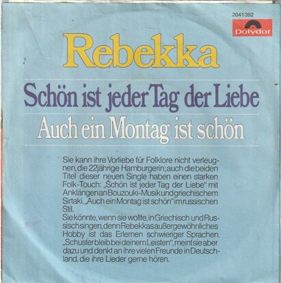 Rebekka - Schon Ist Jeder Tag Der Liebe + Auch Ein Montag Ist Schon (Vinylsingle)