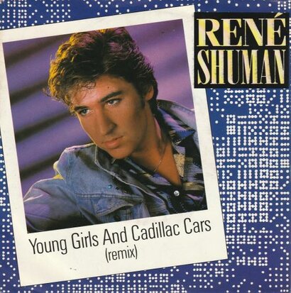 Rene Shuman - Young girls and cadillac cars + Season of. (Vinylsingle)