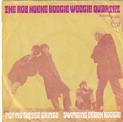 Rob Hoeke Band - For my little Gringo + Swinging clock boogie (Vinylsingle)