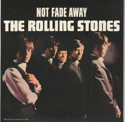 Rolling Stones - Not Fade Away + Little By Little (Vinylsingle)