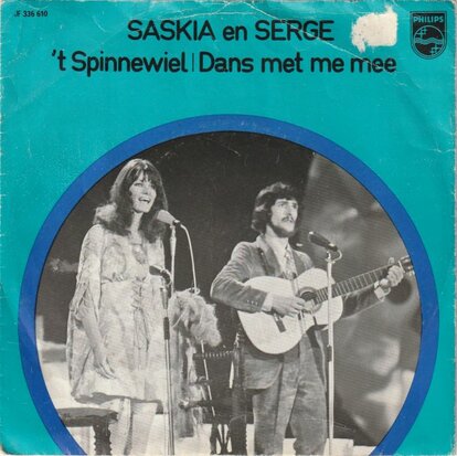 Saskia & Serge - Het Spinnewiel + Dans met me mee (Vinylsingle)