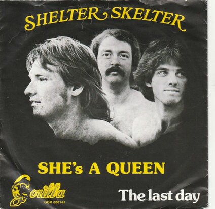 Shelter Skelter - She's a queen + The last day (Vinylsingle)