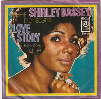 Shirley Bassey - Love story + For the love of him (Vinylsingle)