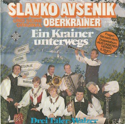 Slavko Avsenik Und Seine Original Oberkrainer - Ein Krainer Unterwegs + Drei Taler-Walzer (Vinylsingle)