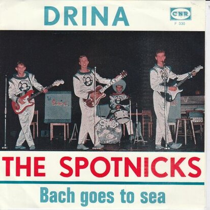 Spotnicks - Drina + Bach goes to sea (Vinylsingle)