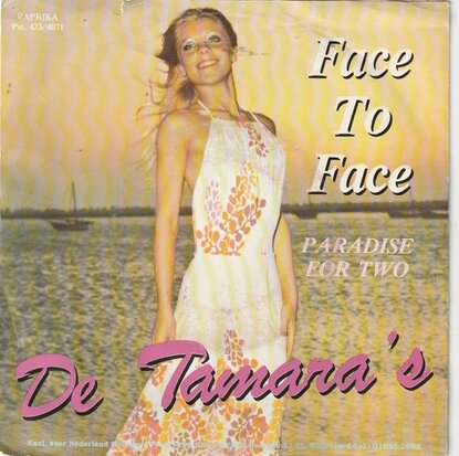 Tamara's - Face to face + Paradise for two (Vinylsingle)