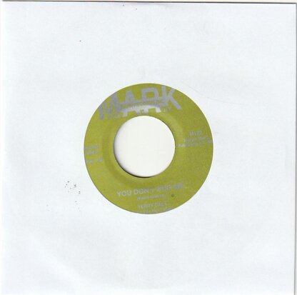 Terry Daly - You Don't Bug Me + Why Did This Happen (Vinylsingle)