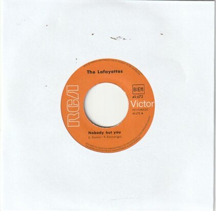 The Lafayettes - Nobody But You + Life's Too Short (Vinylsingle)