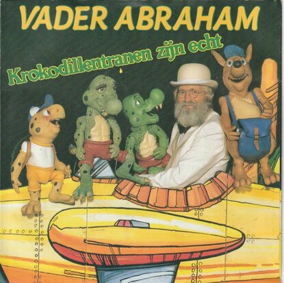 Vader Abraham - Krokodillentranen zijn echt + De funny puppie boogie woogie (Vinylsingle)