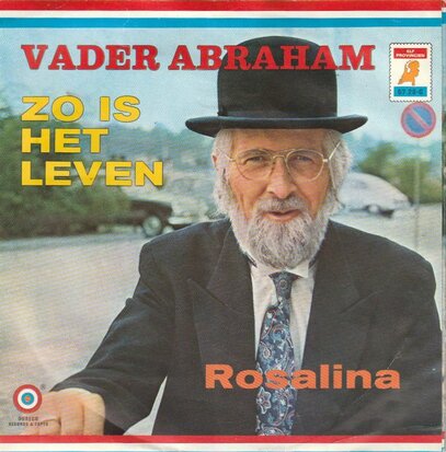 Vader Abraham - Zo is het leven + Rosalina (Vinylsingle)