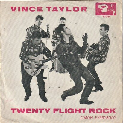 Vince Taylor - Twenty flight rock + C'mon everybody (Vinylsingle)