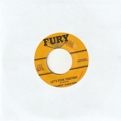 Wilbert Harrison - Let's Stick Together + My Heart Is Yours (Vinylsingle)