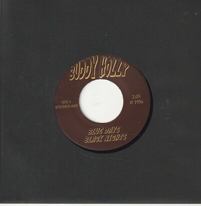 Buddy Holly - Blue days. black nights + Rock around with Ollie Vee (Vinylsingle)